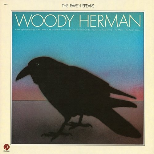 The Raven Speaks Woody Herman