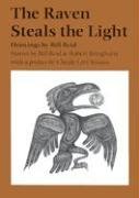The Raven Steals the Light Reid William, Reid Bill, Levi-Strauss Claude