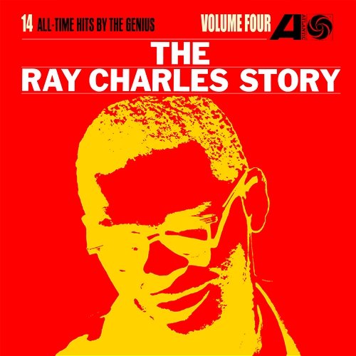 The Ray Charles Story Volume 4 Ray Charles