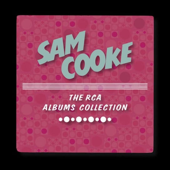 The RCA Albums Collection Cooke Sam
