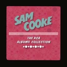 The RCA Albums Collection Cooke Sam