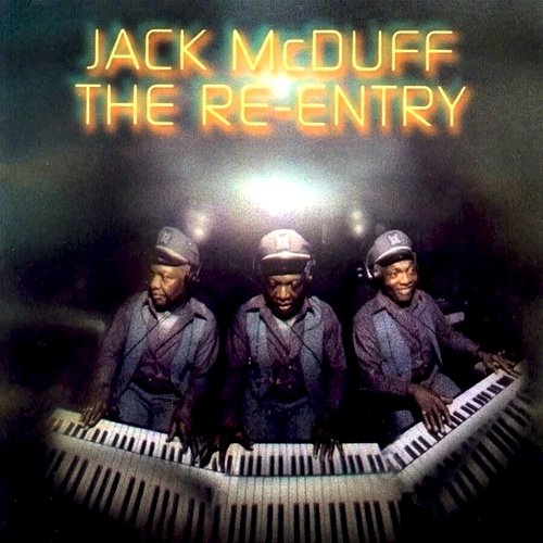 The Re-Entry Jack McDuff