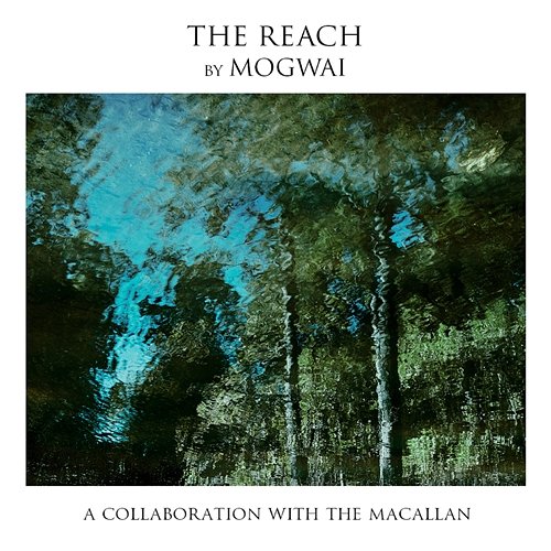 The Reach Mogwai