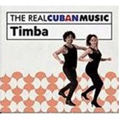 The Real Cuban Music Timba Various Artists