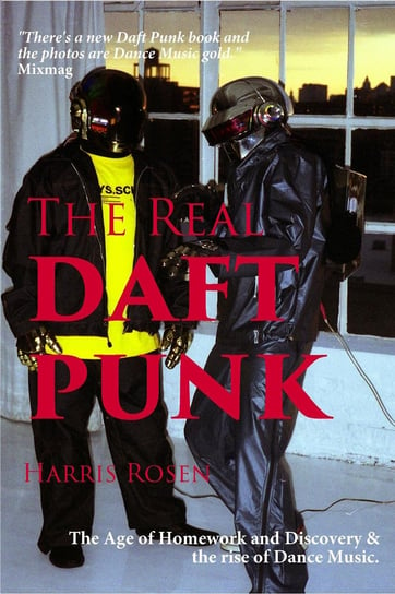 The Real Daft Punk Harris Rosen