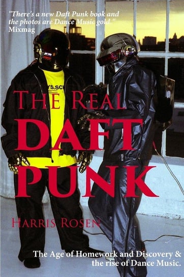 The Real Daft Punk Harris Rosen