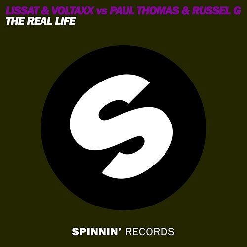 The Real Life Russell G, Lissat & Voltaxx, & Paul Thomas