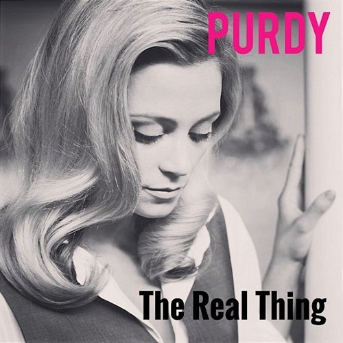 The Real Thing Purdy