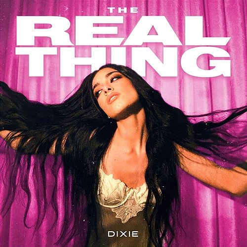 The Real Thing Dixie