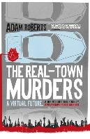 The Real-Town Murders Roberts Adam