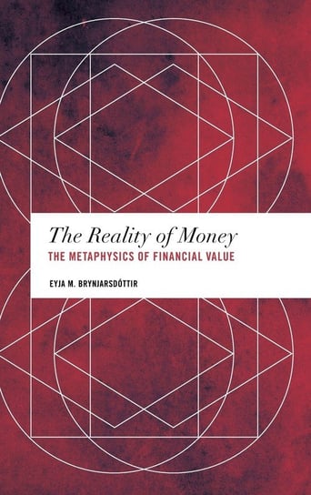 The Reality of Money Brynjarsdóttir Eyja M.