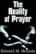 The Reality of Prayer Bounds E. M.