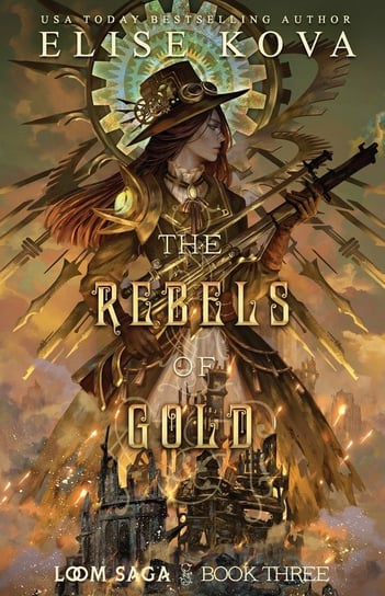 The Rebels of Gold Elise Kova