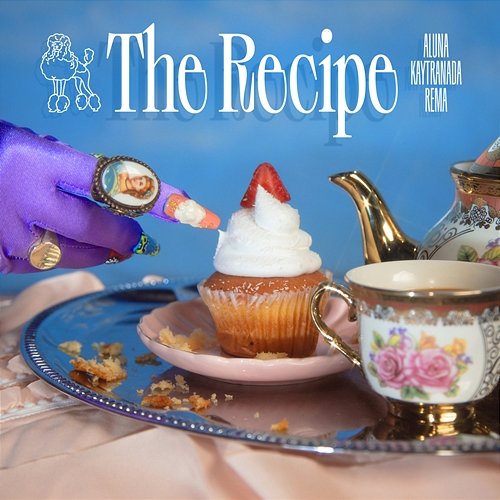 The Recipe Aluna feat. KAYTRANADA, Rema