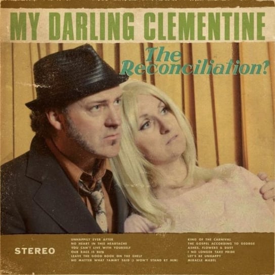 The Reconciliation My Darling Clementine