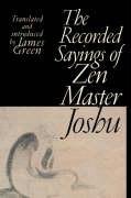 The Recorded Sayings of Zen Master Joshu Shambhala Pub