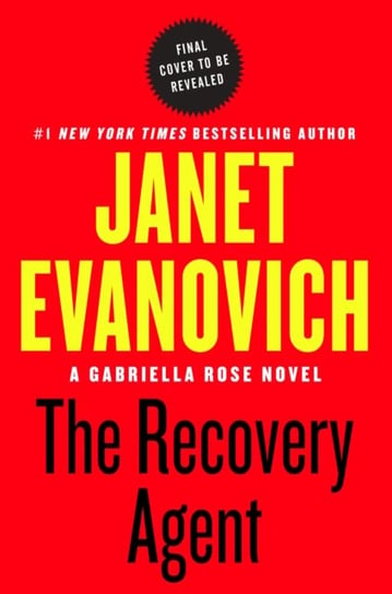 The Recovery Agent: A Novel Evanovich Janet