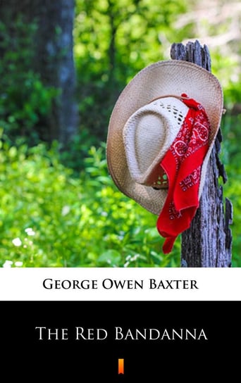 The Red Bandanna Baxter Owen George