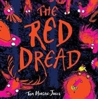 The Red Dread Morgan-Jones Tom