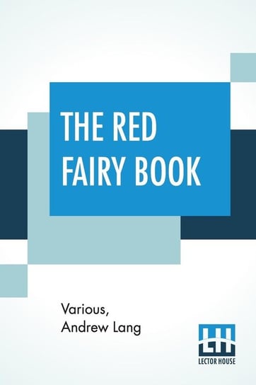 The Red Fairy Book Various