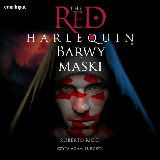 The Red Harlequin. Barwy i maski Ricci Roberto