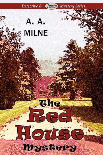 The Red House Mystery Milne A. A.