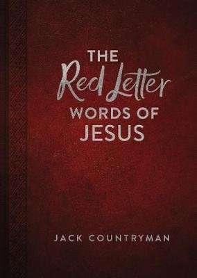 The Red Letter Words of Jesus Countryman Jack