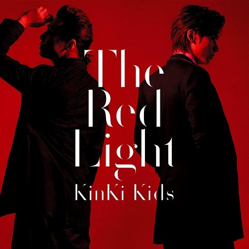 The Red Light KinKI Kids