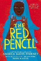 The Red Pencil Pinkney Andrea Davis