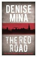 The Red Road Mina Denise