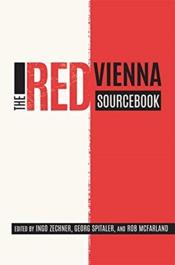 The Red Vienna Sourcebook Opracowanie zbiorowe