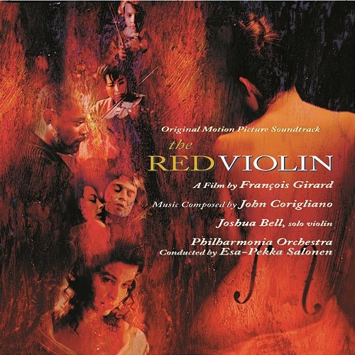 The Red Violin - Music from the Motion Picture Joshua Bell, The Philharmonia Orchestra, Esa-Pekka Salonen