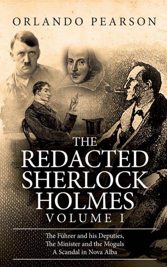 The Redacted Sherlock Holmes (Volume I) Pearson Orlando