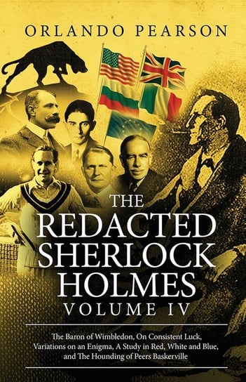 The Redacted Sherlock Holmes (Volume IV) Pearson Orlando