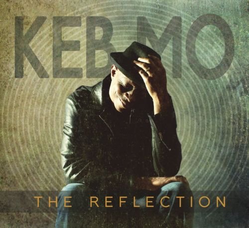 The Reflection Keb' Mo'