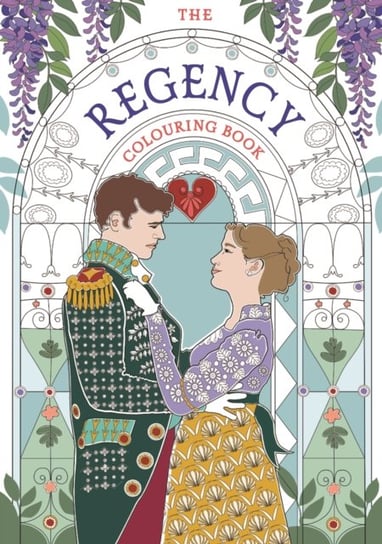 The Regency Colouring Book Amy-Jane Adams