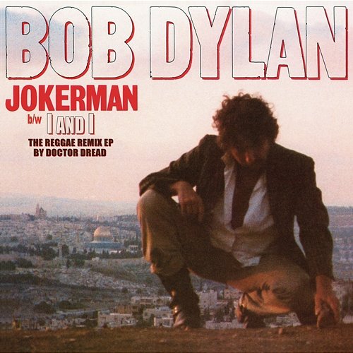 The Reggae Remix EP Bob Dylan