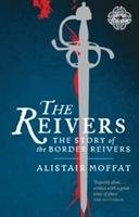 The Reivers Moffat Alistair