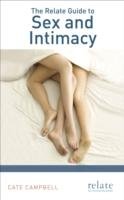 The Relate Guide to Sex and Intimacy Campbell Cate