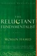 The Reluctant Fundamentalist Mohsin Hamid