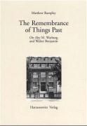 The Remembrance of Things Past Rampley Matthew