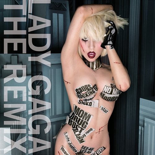 The Remix Lady GaGa