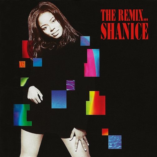 The Remix... Shanice