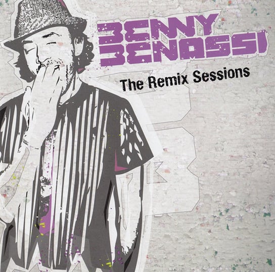 The Remix Sessions Benassi Benny