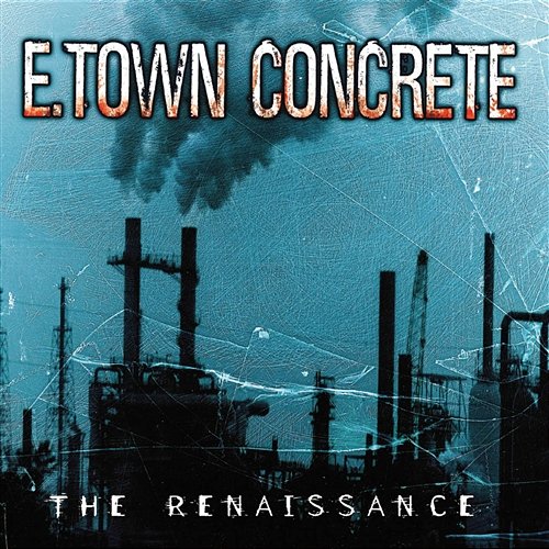 The Renaissance E. Town Concrete