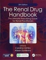 The Renal Drug Handbook Ashley Caroline, Dunleavy Aileen