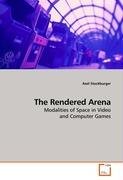 The Rendered Arena Stockburger Axel