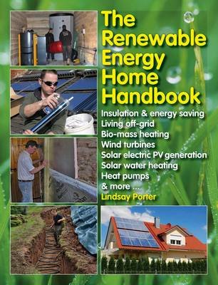 The Renewable Energy Home Manual Porter Lindsay