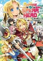 The Reprise of the Spear Hero Volume 01 Yusagi Aneko