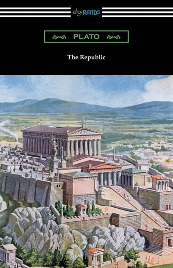 The Republic (Translated by Benjamin Jowett with an Introduction by Alexander Kerr) Platon